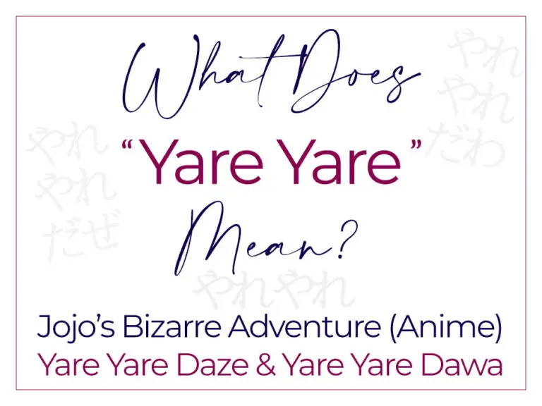 what-does-yare-yare-mean-jojo-s-yare-yare-daze-dawa