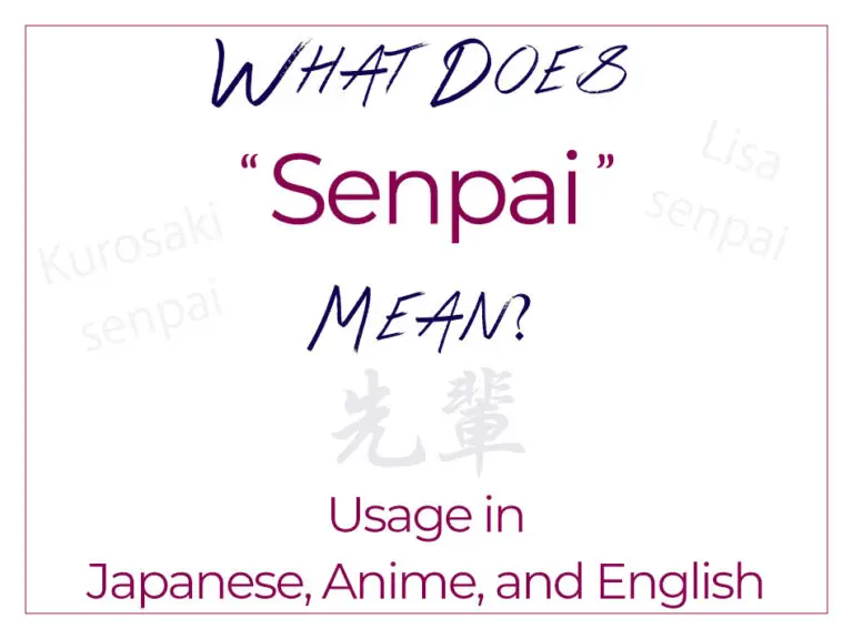 japanese anime in english What does senpai mean? usage in japanese,
anime & english